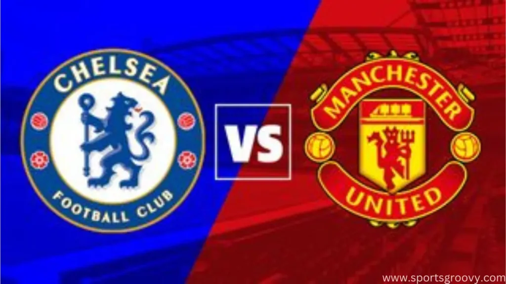 Chelsea vs. Manchester United