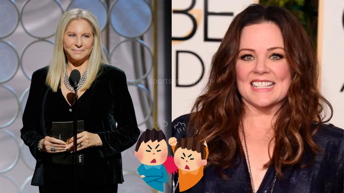 In the picture it is shown that Barbra Streisand has controversy with Melissa McCarthy.