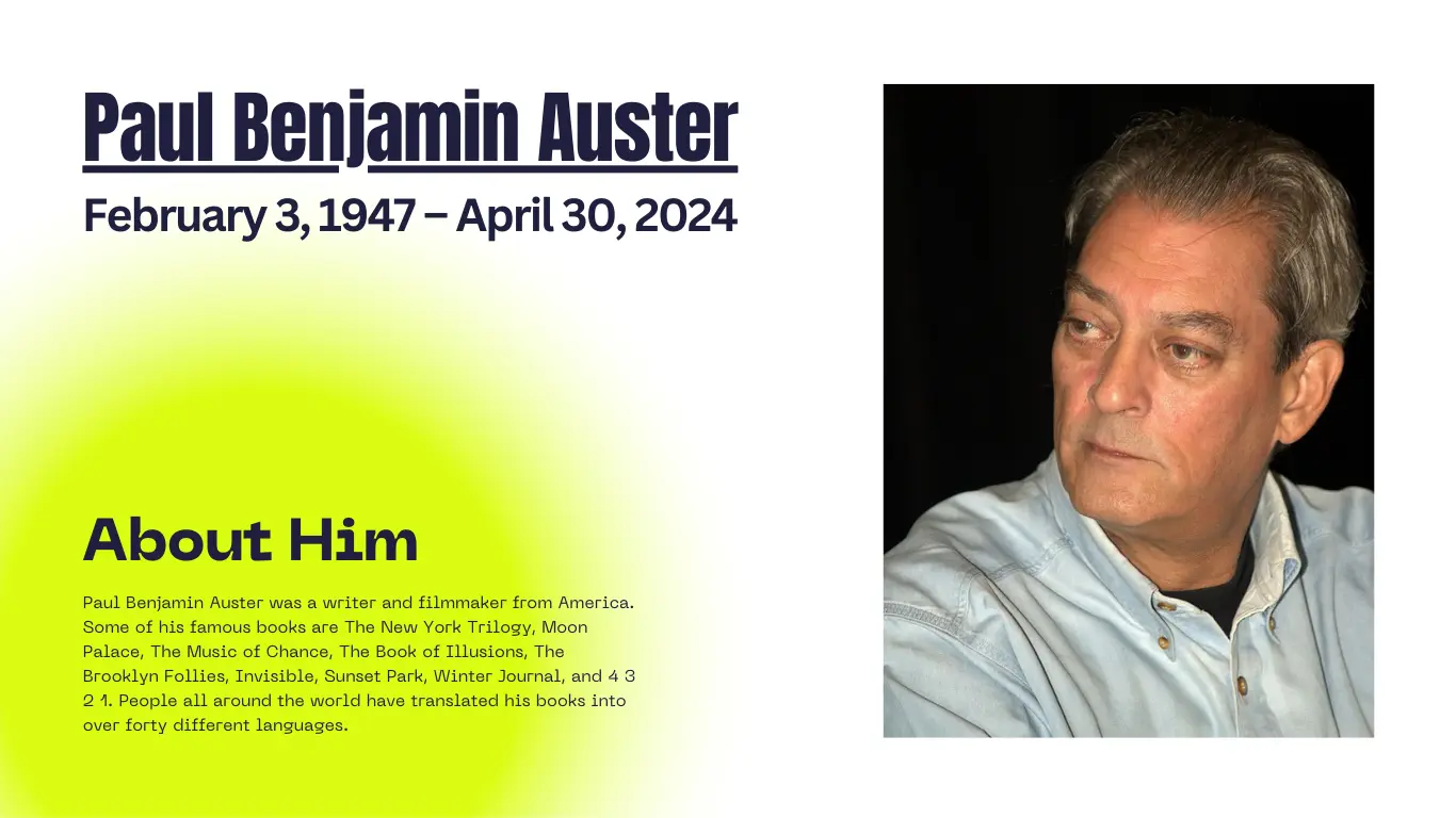 Paul Auster, who died at age of 77.