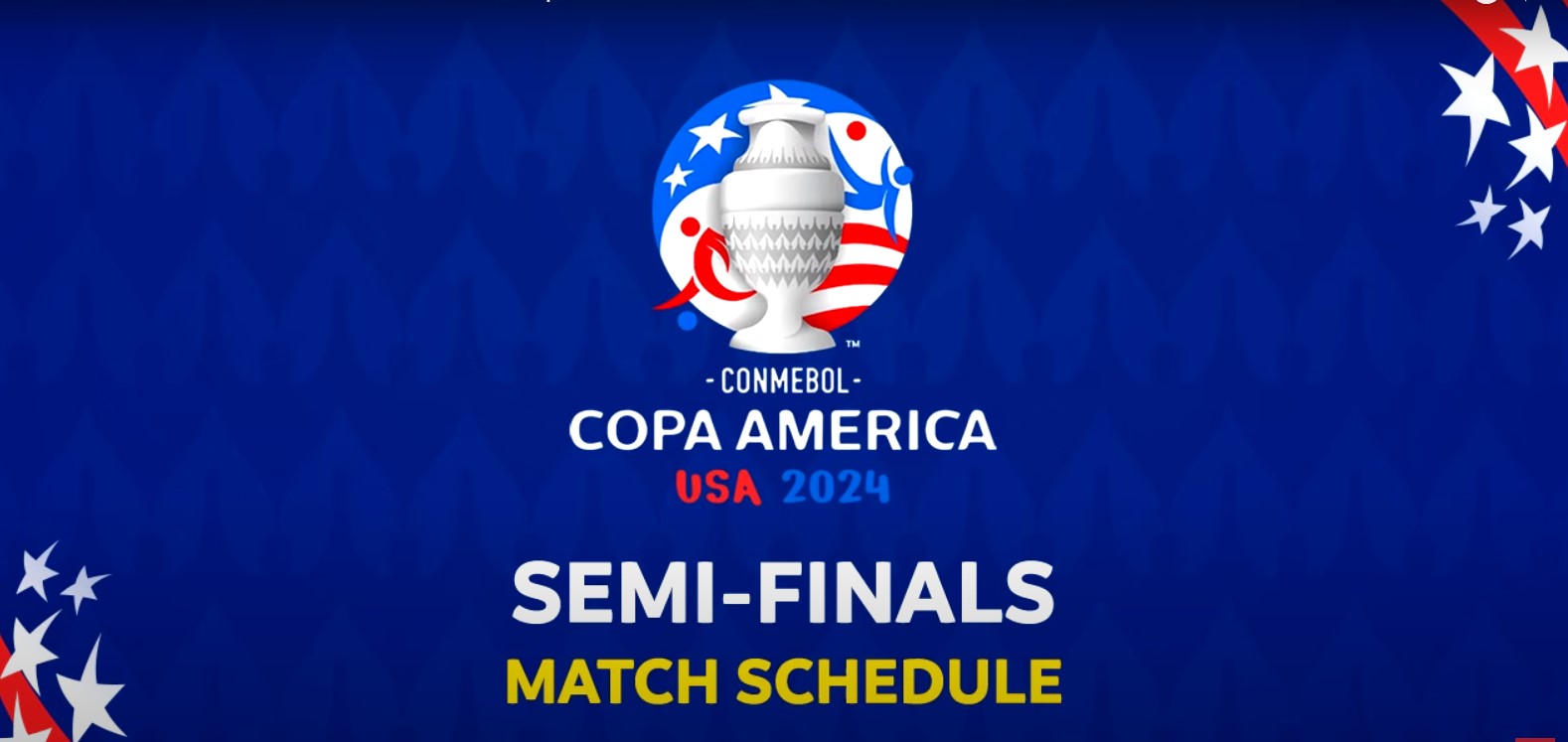 2024 Copa America Semi Final matches Schedule