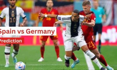 Spain vs Germany Prediction and Betting Tips Euro 2024 Quarter-Final Clash