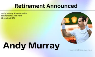 Andy Murray Announces His Retirement