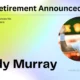 Andy Murray Announces His Retirement