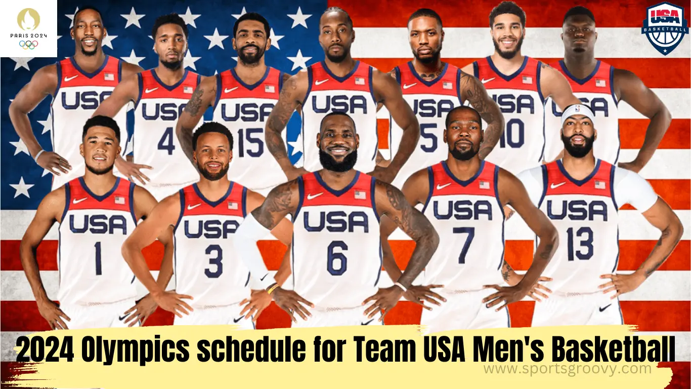 2024 Olympics schedule for Team USA Men's Basketball