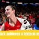 Caitlin Clark achieves a historic milestone