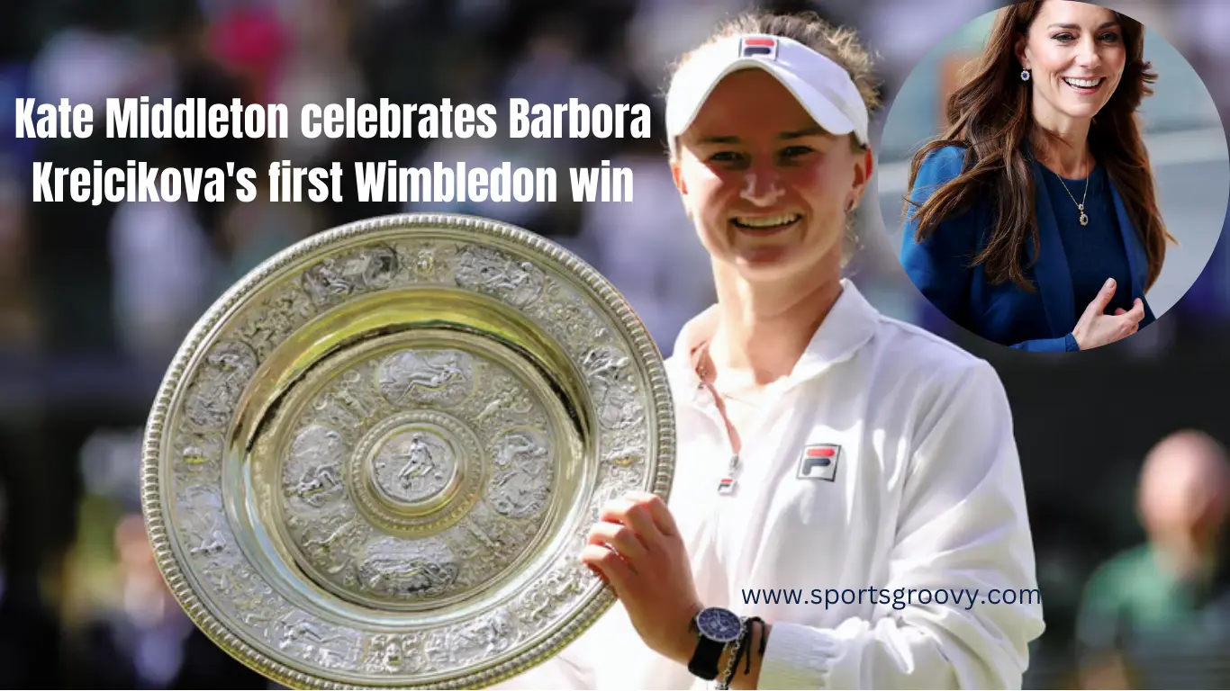 Kate Middleton celebrates Barbora Krejcikova's first Wimbledon win