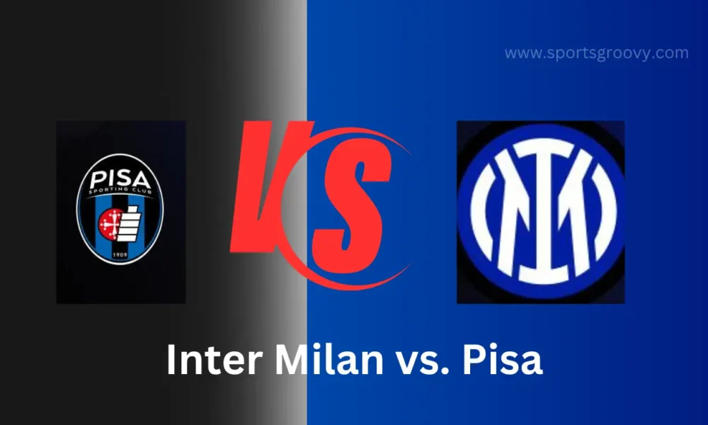 Inter Milan vs. Pisa