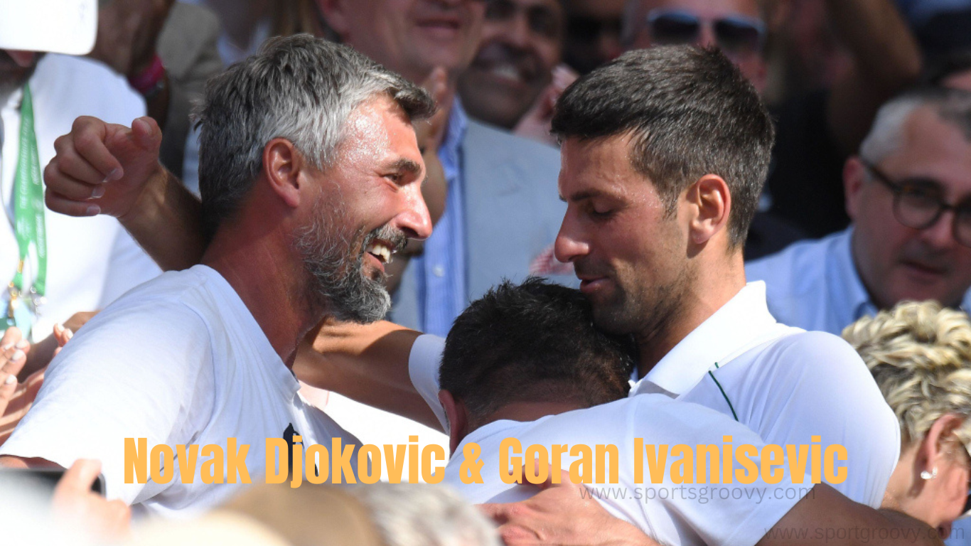 Novak Djokovic and Goran Ivanisevic