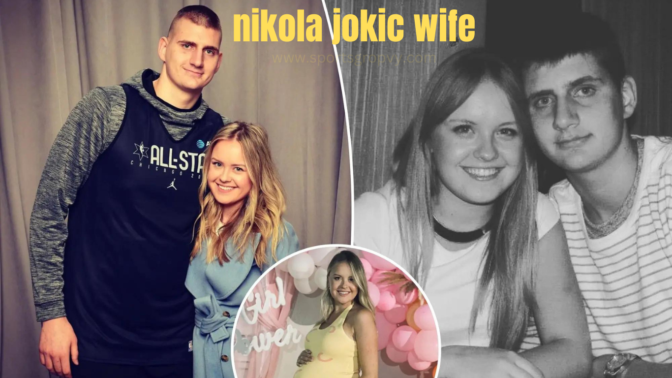 nikola jokic wife