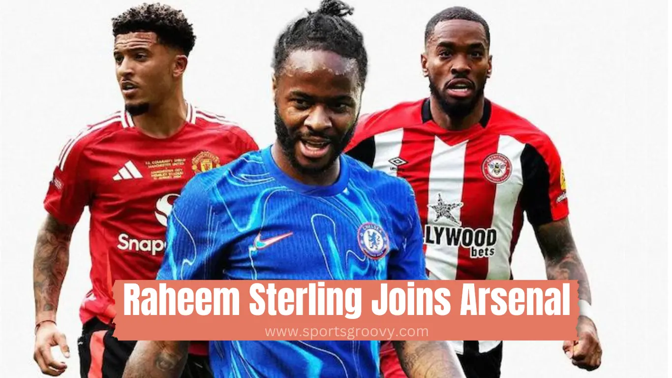 Raheem Sterling Joins Arsenal