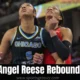 Angel Reese Rebounds