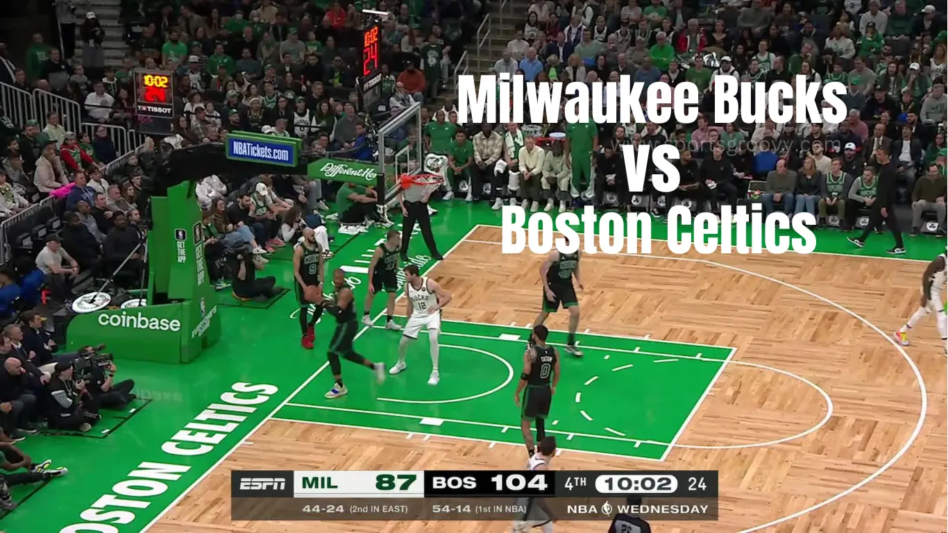 Milwaukee Bucks vs Boston Celtics