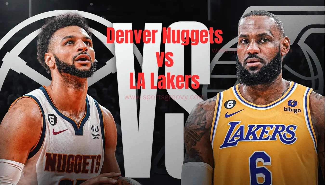 Denver Nuggets vs LA Lakers