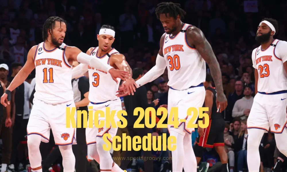 Knicks 2024-25 Schedule