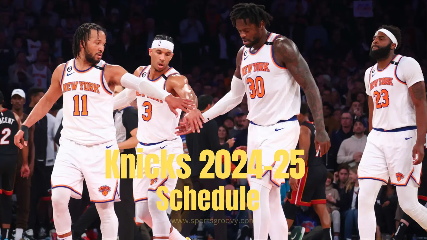 Knicks 2024-25 Schedule