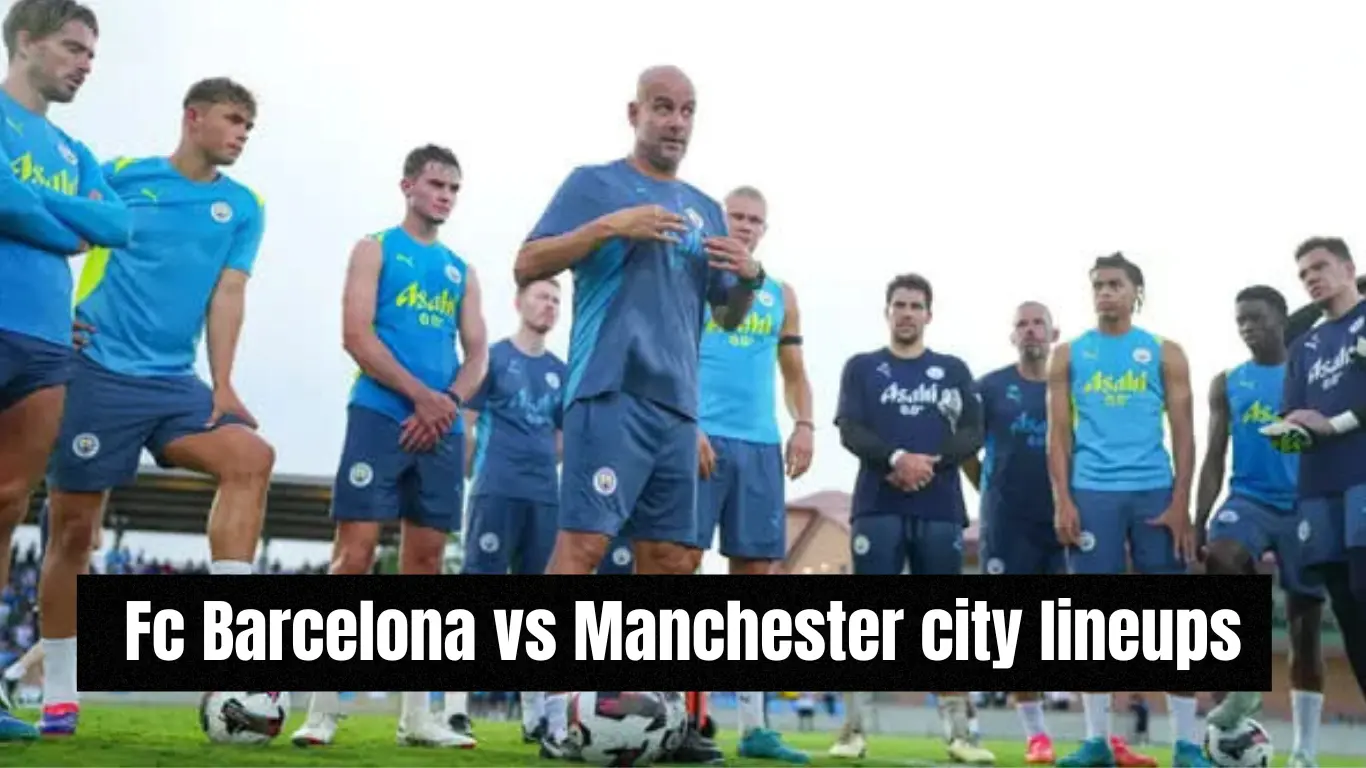 fc barcelona vs man city lineups