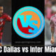 fc dallas vs inter miami