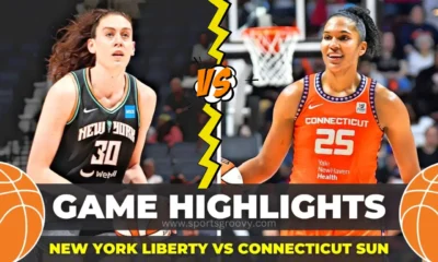 ew York Liberty vs Connecticut Sun