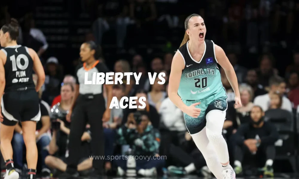 Liberty vs Aces WNBA Finals